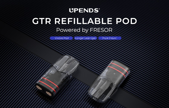 New Product Launched: UPENDS GTR Refillable Pod
